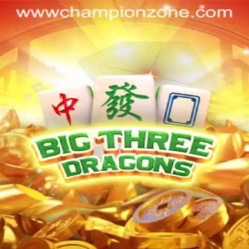 Discover the Thrills of BigThreeDragons: Enter the ChampionZone
