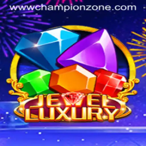 Unveiling JewelLuxury: Enter the ChampionZone