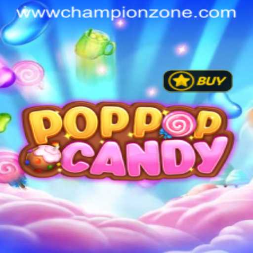 Exploring the Sweet World of POPPOPCANDY and the Exciting ChampionZone Challenge